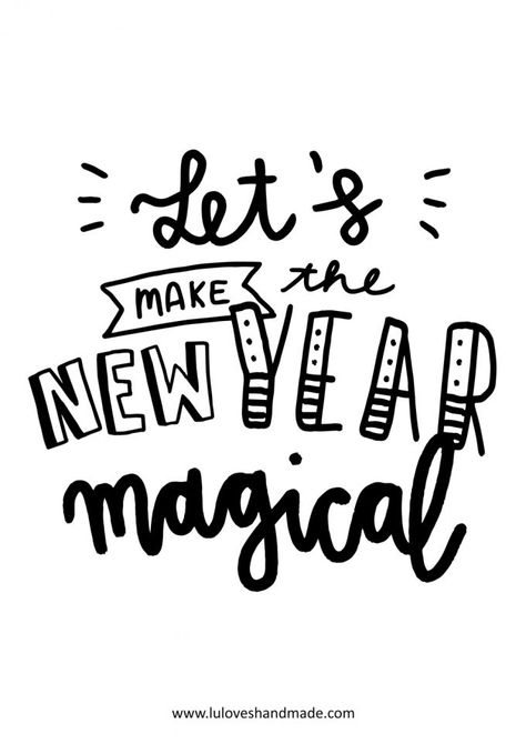 Happy New Year Sign Ideas, Happy New Year Handlettering, Silvester Quotes, Happy New Year Quote, Quotes On Teachers Day, Happy New Year Printable, Happy New Year Calligraphy, New Year Lettering, New Year Calligraphy