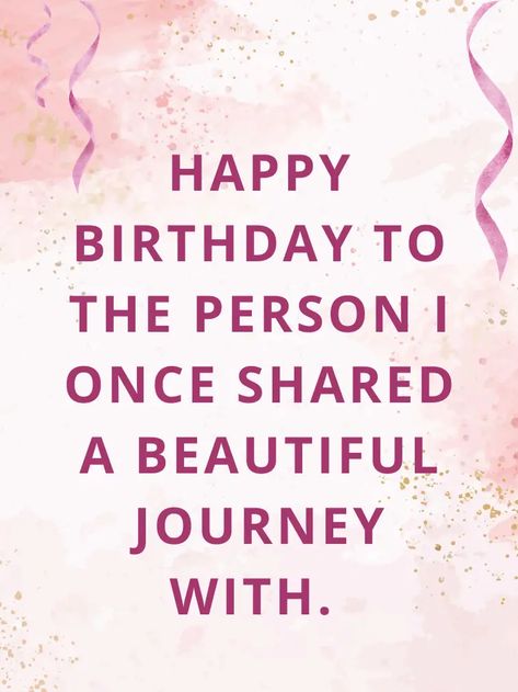 42 Happy Birthday Wishes to Ex-Husband Happy Birthday Wishes Cousin, Good Memories Quotes, Meaningful Birthday Wishes, Happy Birthday Quotes For Him, Happy Birthday Captions, Ex Boyfriend Quotes, Birthday Wish For Husband, Birthday Quotes For Him, Birthday Presents For Friends