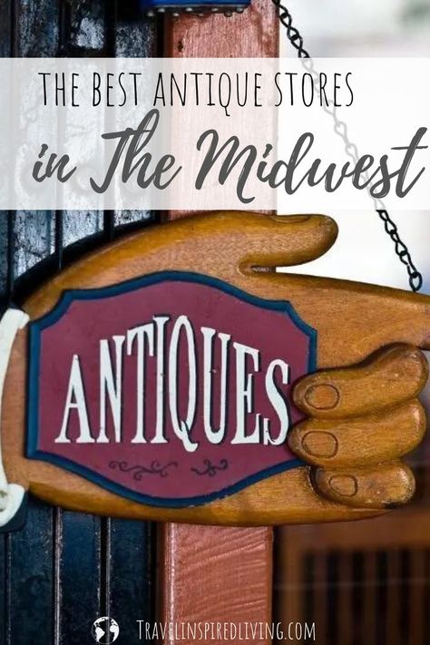 Shows a sign from an antique shop, The best antique shops in the Midwest Antiques Repurposed, Couples Getaway, Romantic Weekend Getaways, Wisconsin Dells, Couple Getaway, Antique Show, Saturday Afternoon, Romantic Weekend, Outdoor Market