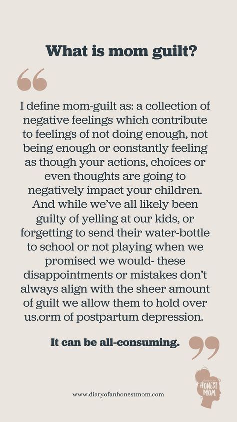 The worst part is, while GUILT is the feeling of responsibility for doing something wrong, mom-guilt is often felt when things aren’t even in our control or when nothing has even gone wrong. It comes from our perception of our ‘enoughness’ or failure to meet our own unrealistic or ambiguous expectations. #motherhood #honestmom #honestmotherhood #momguilt Mom Guilt Quotes, Raising Daughters, Mom Truth, Negative Feelings, Bad Mom, Mom Guilt, Gone Wrong, Doing Something, Our Kids