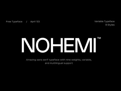 NOHEMI is a free sans-serif font featured by clean lines and geometric shapes, including 9 weights and a variable version. Adobe Fonts Sans Serif, Modern Sans Serif Fonts Free, Bold Sans Serif Fonts, Clean Sans Serif Font, Grotesk Fonts, Sans Serif Logo Design, Sans Typography, Free Sans Serif Fonts, Sans Serif Logotype