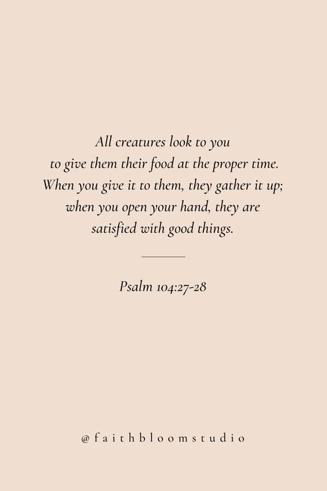 Spiritual Quotes Christian Scriptures, Godly Relationship Quotes, God's Daughter, Psalm 104, Coffee Mornings, Daily Bible Verses, Bible Verse Background, Quotes Spiritual, Quotes Christian