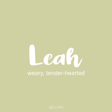 weary, tender-hearted Leah Name, L Names, Acrylic Nails Coffin Pink, Name Meaning, Nails Coffin, Names With Meaning, Cool Names, Vimeo Logo, First Names