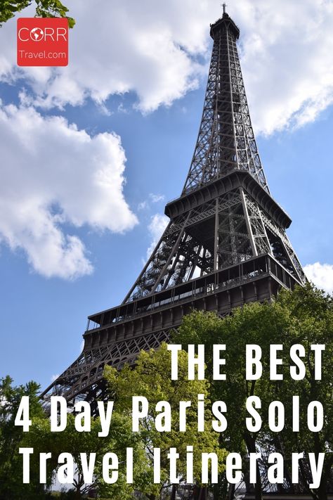 4 Days in Paris CAN be enough to see the top sights if you do it right with this 4 day Paris travel itinerary ideal for over 50 travel and solo travel. #CORRTravelrnrnOver 50 Travel | Travel Itinerary | France Travel Guide | Solo Travel Itinerary | Travel Guides | Solo Travel Destinations | International Travel Tips | Travel Tips and Tricks | Travel Planning | Retirement Travel Ideas 4 Days In Paris, Travel Tips And Tricks, Retirement Travel, Paris Itinerary, Solo Travel Destinations, Travel Cheap, Paris France Travel, Popular Travel Destinations, France Travel Guide