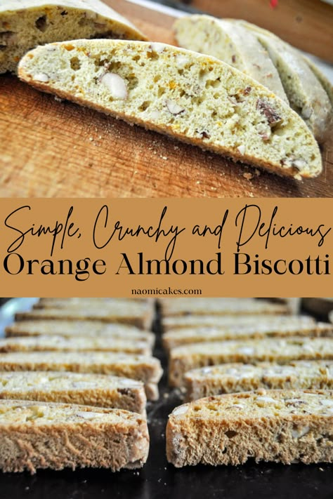 Orange Almond Biscotti [Recipe] - NaomiCakesFacebookInstagramPinterest Orange Biscotti, Chocolate Orange Biscotti, Almond Orange Italian Cookies, Orange Almond Biscotti Recipe, Almond Biscotti Recipe Easy, Orange Almond Biscotti, Almond Biscotti Recipe Italian, Almond Biscotti Recipe, Easy Homemade Cookies