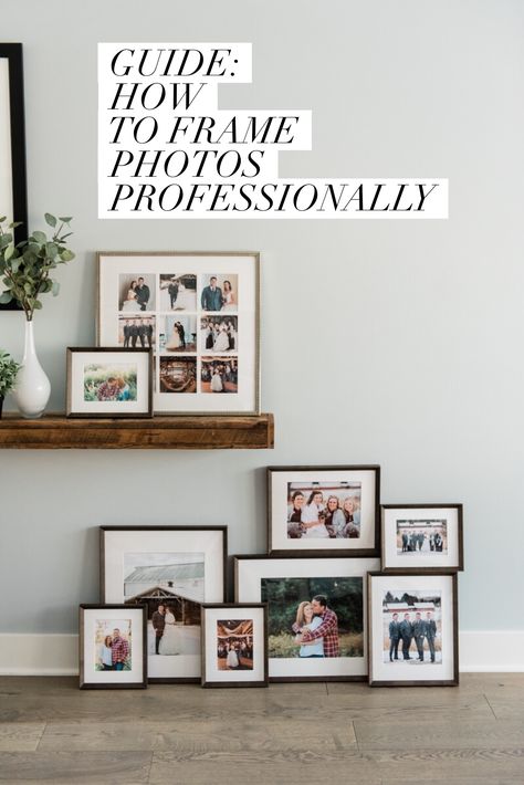 Guide: how to frame photos professionally  (framing professional photos, how to assemble professional prints photographers, professional photo framing materials) Professional Framing, Framed Photos, Professional Photos, Field Notes, Photo Display, Take Better Photos, Framing Photography, Framed Photographs, Business Advice