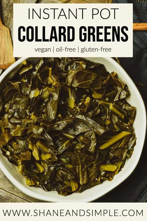 Easy Vegan Instant Pot Collard Greens. Tender, so flavorful, and easy to make. A classic Southern staple ready to eat in just a few minutes. #vegancollardgreens #easyrecipe #VeganRecipe #withoutoil Insta Pot Collard Greens Recipe, Instapot Collard Greens Recipe, Instant Pot Greens Recipe, Instant Pot Collard Greens Recipe, Instant Pot Collard Greens, Crockpot Collard Greens, Easy Collard Greens Recipe, Vegetarian Collard Greens, Df Meals