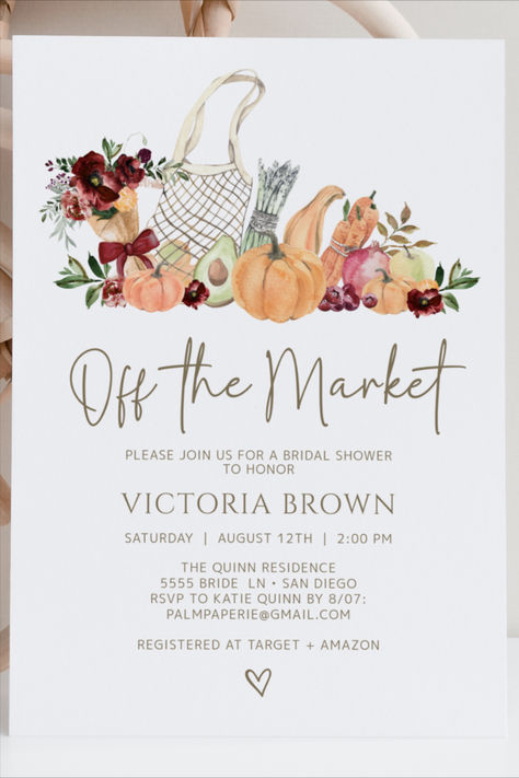 Fall bridal shower ideas. Shes off the market! Celebrate a bride to be with these autumn fall inspired farmers market invitations. Farmers Market Invitation, Fall Bridal Shower Ideas, Fall Farmers Market, Fall Bridal Shower, Bridal Shower Theme, Autumn Inspiration, Autumn Fall, Bridal Shower Invitations, Wedding Shower