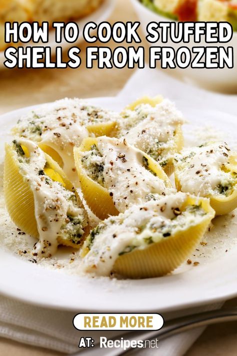 Cooked Stuffed Shells on the Plate How to Cook From Frozen Frozen Stuffed Shells, Traditional Italian Pasta Recipes, Traditional Italian Pasta, Go To Recipes, Chicken Stuffed Shells, Frozen Pasta, Shells Recipe, One Pot Pasta Recipes, Chicken Stuffed