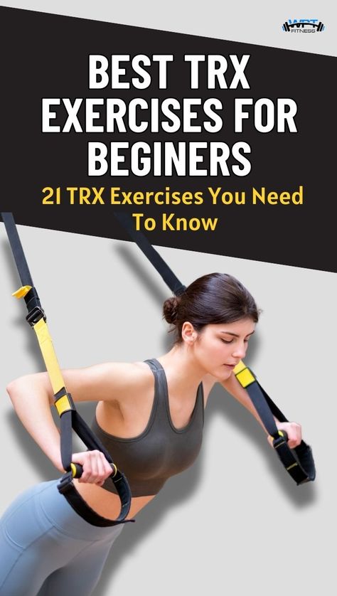 Here are some of the best trx exercises for beginners. This article also includes a few advanced trx exercises for begginers to progress to as you increase your fitness levels.  In these 21 trx exercises for beginners it includes trx exercises for:  - core - lower body - upper body  best trx exercises | TRX exercises for beginners | TRX workout  #besttrxexercises #trxexercisesforbeginners #trxexercises #trxworkout #wptfitness Trx Workouts For Women Beginners, Trx Workouts Routine, Trx Workouts For Women, Trx Band, Beginner Gym, Trx Exercises, Trx Suspension Trainer, Home Strength Training, Workouts For Beginners