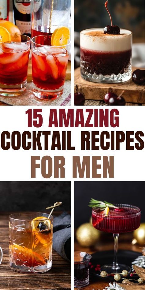 15 Unique Cocktails for Men  and four photos of strong cocktails for mens night in Alcoholic Drinks For Men, Manly Drinks Alcohol, Manly Drinks Cocktails, Cocktail Recipes For Men, Whiskey Mixed Drinks Recipes, Guy Cocktails, Men Cocktail Drinks, Unique Drinks Alcohol, Bourbon Cocktails Winter