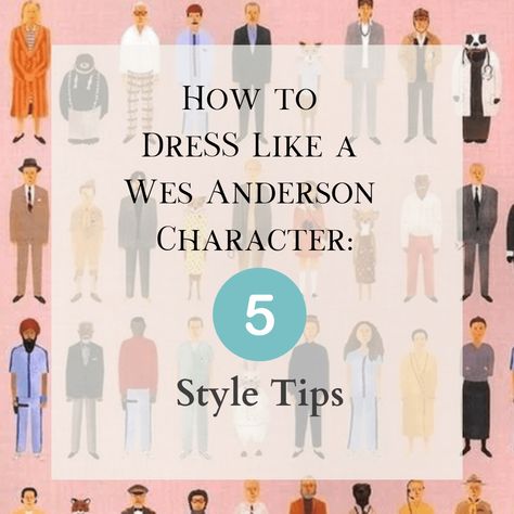 There are 5 key style elements to achieve the quirky, nostalgic and whimsical signature style of any Wes Anderson character. Incorporating uniquely textured and unusual accessories such as Bow Ties, Suspenders and Ties helps give you your own take on the Wes Anderson aesthetic. Wes Anderson Dress, Wes Anderson Outfit Inspiration, Wes Anderson Women, Curious Aesthetic, Wes Anderson Outfits, Wes Anderson Color Palette, Wes Anderson Characters, Anderson Aesthetic, Wes Anderson Aesthetic