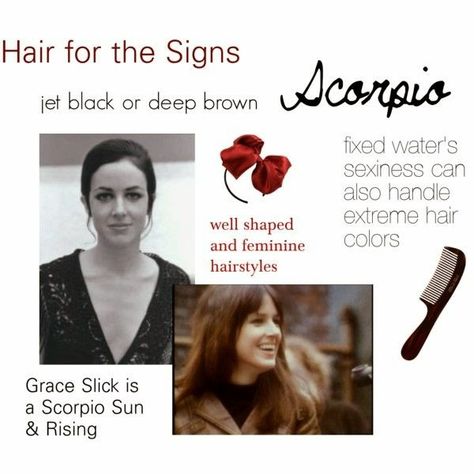 http://astrologicalcounsel.blogspot.com/2014/10/scorpio-rising-sign.html Scorpio Hair, Scorpio Fashion, Capricorn Rising, Feminine Hairstyles, Grace Slick, Extreme Hair, Scorpio Woman, Scorpio Zodiac, The Signs