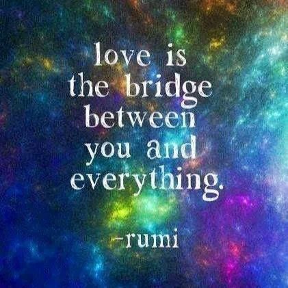 Universele liefde Words Love, Rumi Quotes, Inspirational Quotes Pictures, Senior Living, Love Images, Infj, A Quote, Rumi, The Bridge