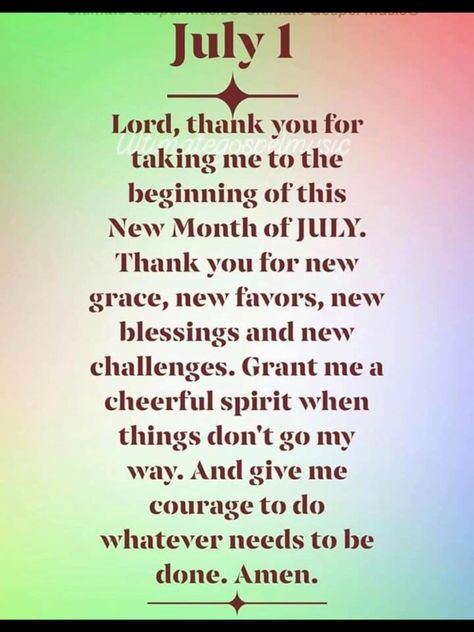 Month Of July Blessings Quotes, Good Morning July 1st Quotes, Blessed July Month, July 1 Blessings, New Month July Blessings, Happy New Month July Prayer, Good Morning July 1st, Happy New Month July Blessings, Happy July 1st Quotes