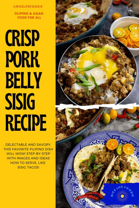 sisig-recipe-with-pork-belly-topped-with-egg Pork Belly Sisig, Chicken Sisig, Filipino Pork Recipes, Sisig Recipe, Pork Belly Tacos, Filipino Snacks, Pork Adobo, Pork Belly Recipes, Crispy Pork Belly