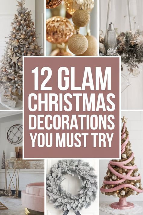 12 glamorous Christmas decorations featuring trees, wreaths, and ornaments in soft colors and glitter. Glamorous Christmas Decor, Creative Christmas Tree Ideas, Elegant Table Centerpieces, Luxury Christmas Decor, Handmade Presents, Glam Christmas Decor, Flirty Questions, Glamorous Christmas, Outdoor Christmas Decoration Ideas