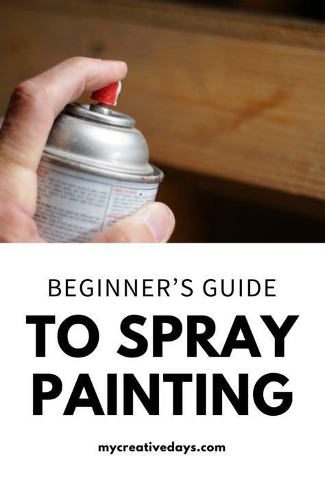 Beginner’s Guide To Spray Painting - My Creative Days Spray Painting Techniques, Spray Paint Tips, Painting Station, Resource Furniture, Smart Goal Setting, Gel Stain, Plastic Chair, Types Of Painting, Flipping Furniture