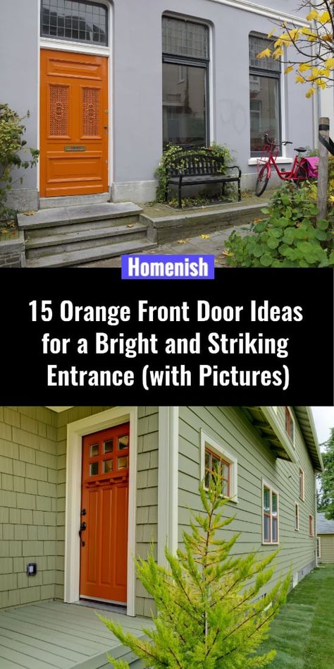 Orange Front Door, Burnt Orange Paint, Coral Door, Brown Front Doors, Green House Exterior, Orange Front Doors, Orange Paint Colors, Best Front Door Colors, Front Door Ideas