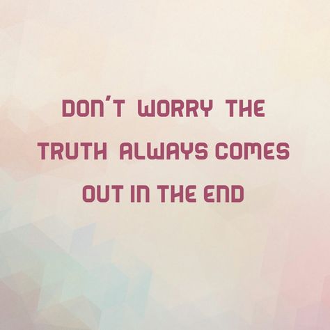 Truth always prevails right!? Pathological liars are always exposed! Qoutes About Liar People, False Beliefs Quotes, I Don’t Like Liars Quotes, Exposing Cheater Quotes, Damage Control Quotes, Pathological Liars Quotes, The Truth Comes Out Quotes, Truth Exposed Quotes, Quotes About The Truth Always Comes Out