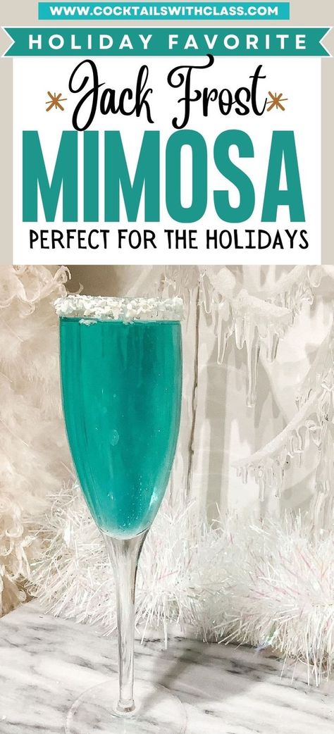 This Jack Frost Mimosa is perfect for serving at a holiday brunch. It is delicious and so easy to make for your Christmas parties. Christmas cocktails. Champagne cocktails for Christmas Pajama Party Cocktails, Holiday Spiked Drinks, How To Serve Ice At A Party, Winter Wonderland Mimosa, Santa Drinks For Adults, Jack Frost Margarita, Christmas Mimosas Recipe, Easy Cute Cocktails, Frost Yourself Party