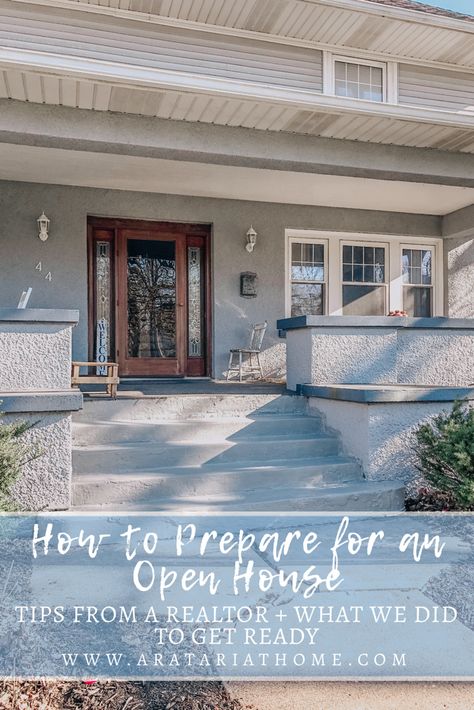 Tips for How to Prepare for an Open House Including Ideas from Our Realtor #openhouse #homedecor #home #moving Open House Tips For Realtors, Best Open House Ideas Real Estate, Open House Ideas Real Estate, Selling House Checklist, House Staging Ideas, House Tips And Tricks, Etched Glass Windows, Downsizing Tips, Front Porch Deck