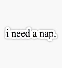 I Need a Nap Sticker Cool Laptop Stickers, Funny Laptop Stickers, I Need A Nap, Iphone Stickers, Homemade Stickers, Snapchat Stickers, Stickers Funny, Black And White Stickers, Cute Laptop Stickers