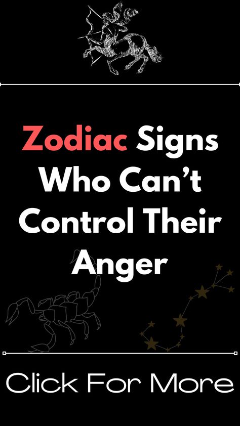 Zodiac Signs Who Can’t Control Their Anger Leo Anger, Aquarius Leo, Gemini Sagittarius, Sagittarius Aquarius, Virgo Scorpio, Virgo Aries, Capricorn Virgo, Aries Pisces, Pisces Taurus