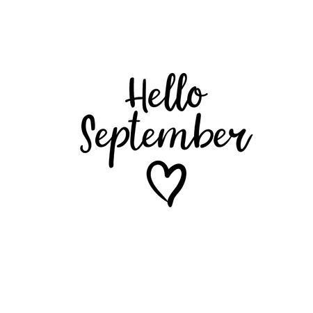 September Illustration, Hello 20, New Month Quotes, Month Quotes, Simplistic Wallpaper, Illustration Board, Hello September, Wonderful Picture, New Month