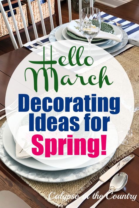 March table setting March Table Decorations, March Decorating Ideas Home, March Home Decor Ideas, March Decorating Ideas, Spring House Decorations, Goodbye February, March Decor, February Hello, Welcome March