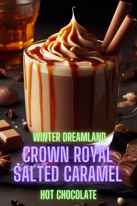 Indulge in the rich, holiday-inspired flavors of our Crown Royal Salted Caramel Dreamland Hot Chocolate recipe. A perfect holiday treat! Salted Crown Royal Recipes, Salted Caramel Crown Royal Drinks Recipes, Salted Caramel Crown Royal, Crown Royal Salted Caramel, Salted Caramel Drinks, Crown Royal Recipes, Crown Drink, Whiskey Drinks Recipes, Crown Royal Drinks