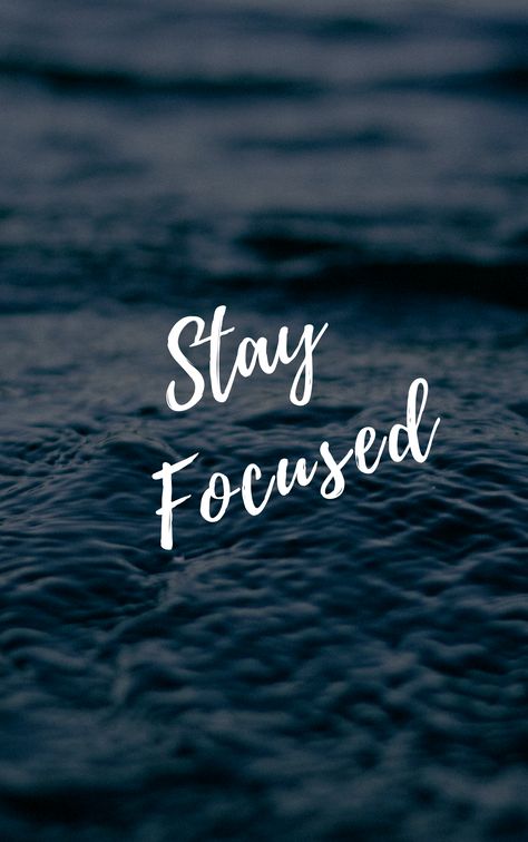 Stay Focused Aesthetic Wallpaper, Focus Word, Quotes To Stay Focused, Stay Focus, Stay Focused Wallpaper, Staying Focused Quotes Motivation, Stay Positive, Dont Get Distracted Quotes Stay Focused, Focus Wallpaper