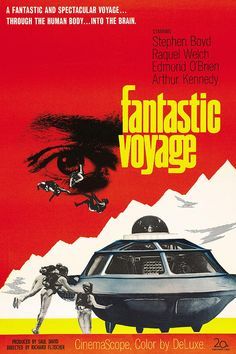 Fantastic Voyage (1966) Fantastic Voyage, Science Fiction Film, Science Fiction Movies, Fantasy Films, Fiction Movies, Cinema Posters, Speculative Fiction, Sci Fi Books, Sci Fi Movies