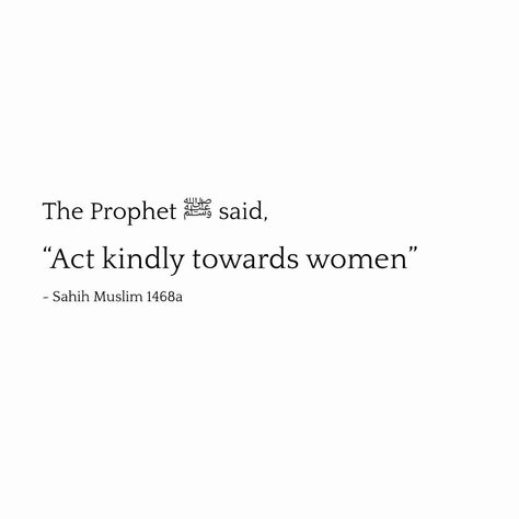 Prophet Muhammad Quotes Woman, Women In Islam Quotes, Islamic Quotes Sabr, Prophet Quotes, Islam Lesson, Prophet Muhammad Quotes, Keep Quiet, Short Islamic Quotes, Muhammad Quotes