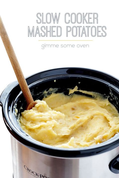 Slow Cooker Mashed Potatoes | Gimme Some Oven: This slow cooker mashed potatoes recipe is unbelievably easy to make. Plus it's perfectly creamy, easy to customize, and delicious! Yukon Gold Crockpot Mashed Potatoes, Best Crock Pot Mashed Potatoes, Mashed Potatoes In The Crockpot, Slow Cooker Garlic Mashed Potatoes, Make Ahead Mashed Potatoes Crock Pot, Crockpot Mashed Potatoes Easy, Mashed Potatoes In Crockpot, Mashed Potatoes Crockpot, Crock Pot Mashed Potatoes Recipe