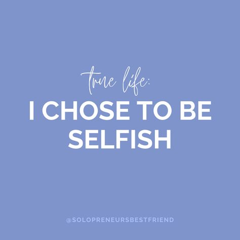 I Chose Myself Quotes, I Am Selfish, Choose Me Quotes, Find Myself Quotes, I Am A Failure, Be Selfish, My Tribe, Feeling Drained, My Energy