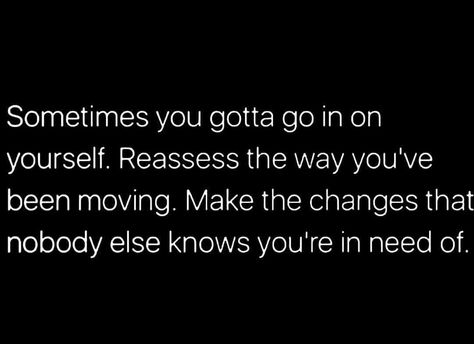 Go in on yourself - Self evaluation Self Evaluation Quotes, Depend On Yourself Quotes, I Sabotage Myself Quotes, Check Yourself Before You Wreck Yourself, Focusing On Myself Quotes, Caring For Myself Is Not Self-indulgence, Focus On Me Quotes, Proud Of Myself Quotes, Sassy Instagram Captions