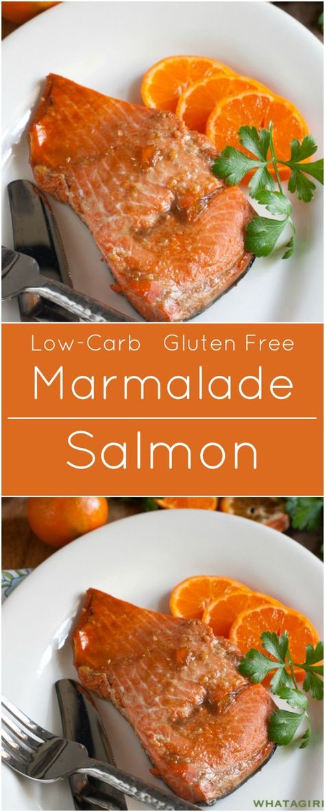 Salmon Marmalade Gluten free low-carb Marmalade Salmon, Low Carb Gluten Free Recipes, Marmalade Recipe, Delicious Gluten Free Recipes, Vegetable Nutrition, Orange Marmalade, Best Gluten Free Recipes, Easy Weeknight Dinner, Low Carb Gluten Free