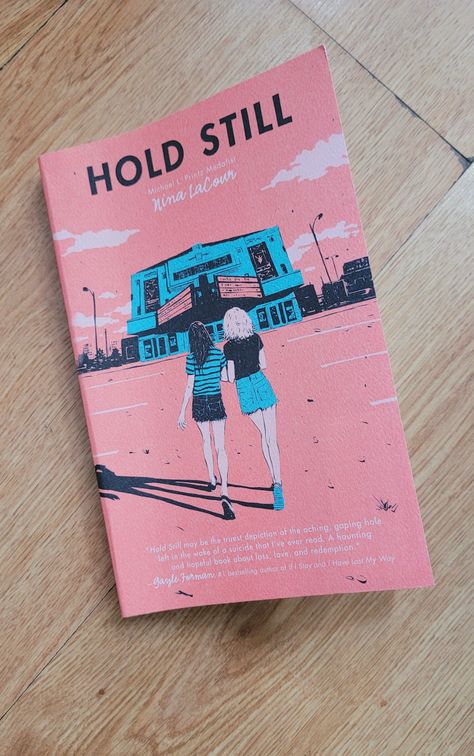 Nina LaCour Hold Still Nina Lacour, We Are Okay Nina Lacour, Nina Lacour, Birthday List, Book Stuff, Be Still, Hold On, Reading, Birthday