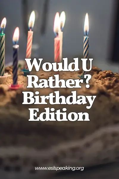 Check out the best "Would You Rather?" questions about birthday. Find out what kind of presents and cakes kids like with these questions! #esl #birthday #birthdaycake #englishlearning #englishspeaking Get To Know You Birthday Questions, Birthday This Or That Questions, Best Would You Rather, Birthday Questions, Funny Would You Rather, Birthday Quiz, Would U Rather, Speaking Games, Esl Learning