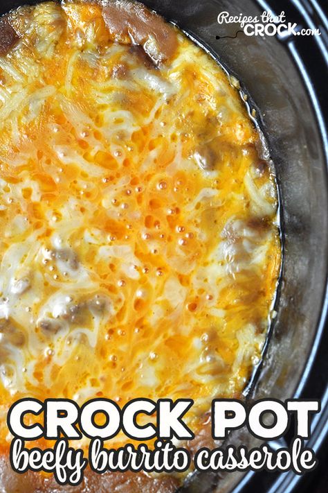 Fibro Diet, Crockpot Dump Recipes, Burrito Casserole, Crockpot Casserole, Easy Crockpot Dinners, Crock Pot Tacos, Dump Meals, Crockpot Cooking, Beef Casserole Recipes