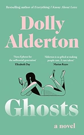 Ghosts by Dolly Alderton (.MP3) | Mobilism Dolly Alderton, Pandora Sykes, Elizabeth Day, Stanley Tucci, Ghost Books, Nora Ephron, One Night Stand, Millennials Generation, Patrick Swayze