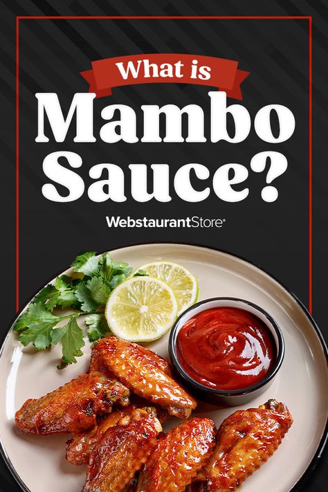 Mambo Sauce Recipe, Mambo Sauce, Mumbo Sauce, Boneless Chicken Wings, Wing Sauce, Food Pairings, Chinese Restaurant, Grilled Meat, Sweet Taste