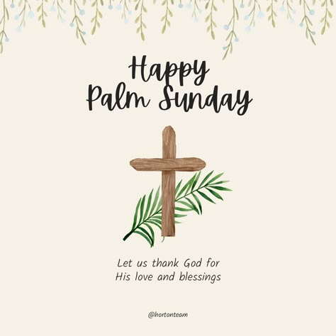 May you be surrounded with brightness and happiness on Palm Sunday 🙏 Palm Sunday Quotes, Sunday Bible Verse, Happy Palm Sunday, Good Morning Massage, Christmas Bible Verses, Sunday Images, Christmas Bible, Bible Quotes Wallpaper, Sunday Quotes