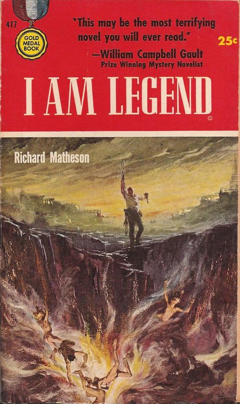 A 1954 horror fiction novel by American writer Richard Matheson. Description from pinterest.com. I searched for this on bing.com/images Legend Book, The Last Man On Earth, Scifi Books, Horror Book Covers, I Am Legend, Sci Fi Book, Horror Fiction, Classic Sci Fi, Horror Novel