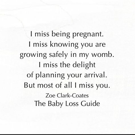 Misscarage Quote, Early Misscarage Quote, Remembering Baby, Angel Baby Quotes, Pregnancy Loss Awareness, Adoption Quotes, Losing A Baby, Positive Encouragement, Pregnancy Quotes