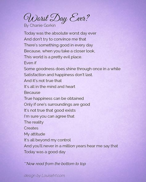 Having the worst day ever?  Take this advice from a teen – it's all in how you look at it. Turn it upside down and make it the best day! Searching For Happiness Quotes, Upside Down Poem, Quotes Of Encouragement, Positive Quotes For Life Encouragement, Uplifting Images, Worst Day Ever, Positive Quotes For Life Happiness, Wallpaper Positive, Change Your Thinking