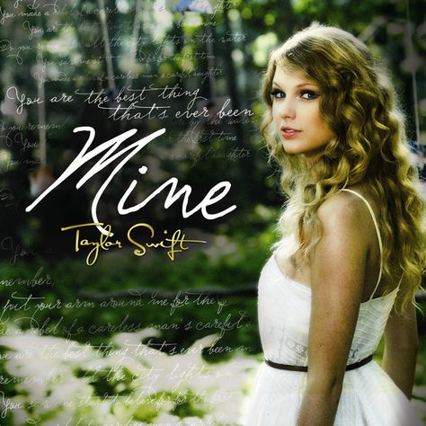 Mine By Taylor Swift, Taylor Swift 2010, Taylor Swift Mine, Taylor Swift Cd, Taylor Swift 2006, Taylor Swift Playlist, Taylor Swift Birthday, Country Lyrics, Taylor Swift Speak Now