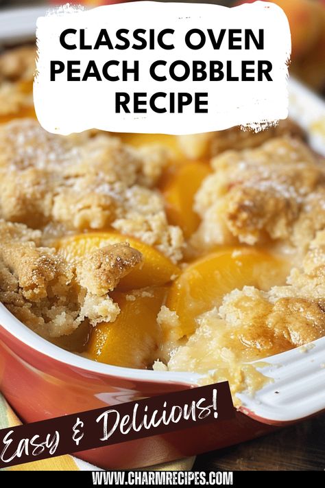 Whip up a delicious Classic Oven Peach Cobbler that's perfect for warm summer evenings. This easy homemade cobbler recipe requires just a few simple ingredients like ripe peaches, sugar, and a buttery crust to create unforgettable flavors. Ideal for gatherings or family dinners, this dessert will remind you of traditional cooking with its amazing aroma and warm taste. Serve it warm with a scoop of vanilla ice cream for an even more delightful experience. Try this peach cobbler for a comforting treat everyone will love! Homemade Cobbler Recipes, Peach Cobbler Easy 4 Ingredients, Oven Peach Cobbler, Homemade Cobbler, Dutch Oven Peach Cobbler, Peach Cobbler Ingredients, Lemon Cream Cheese Bars, Cobbler Recipes Easy, Easy Peach Cobbler