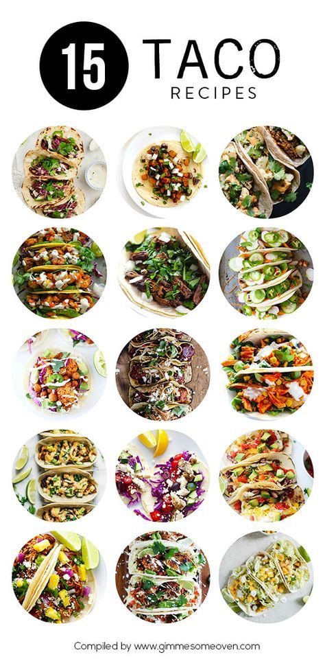 A delicious collection of 15 taco recipes from food bloggers | gimmesomeoven.com Gimme Some Oven, Tacos And Burritos, Think Food, Taco Recipes, Food Bloggers, Tortillas, Top Ten, I Love Food, Good Eats